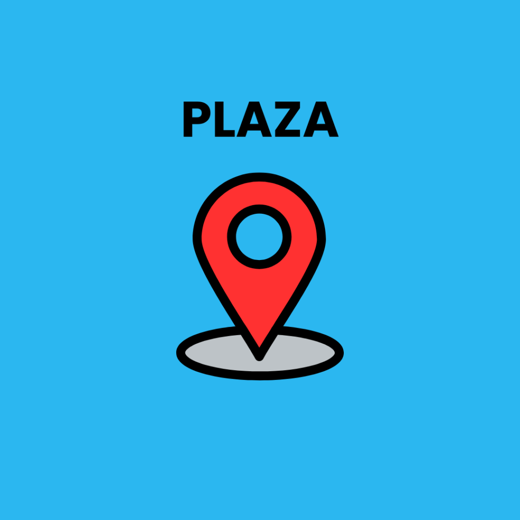 PLAZA